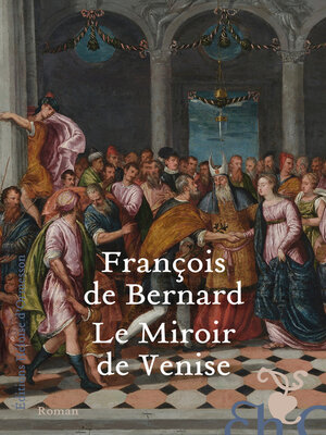 cover image of Le Miroir de Venise